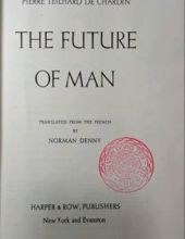 THE FUTURE OF MAN